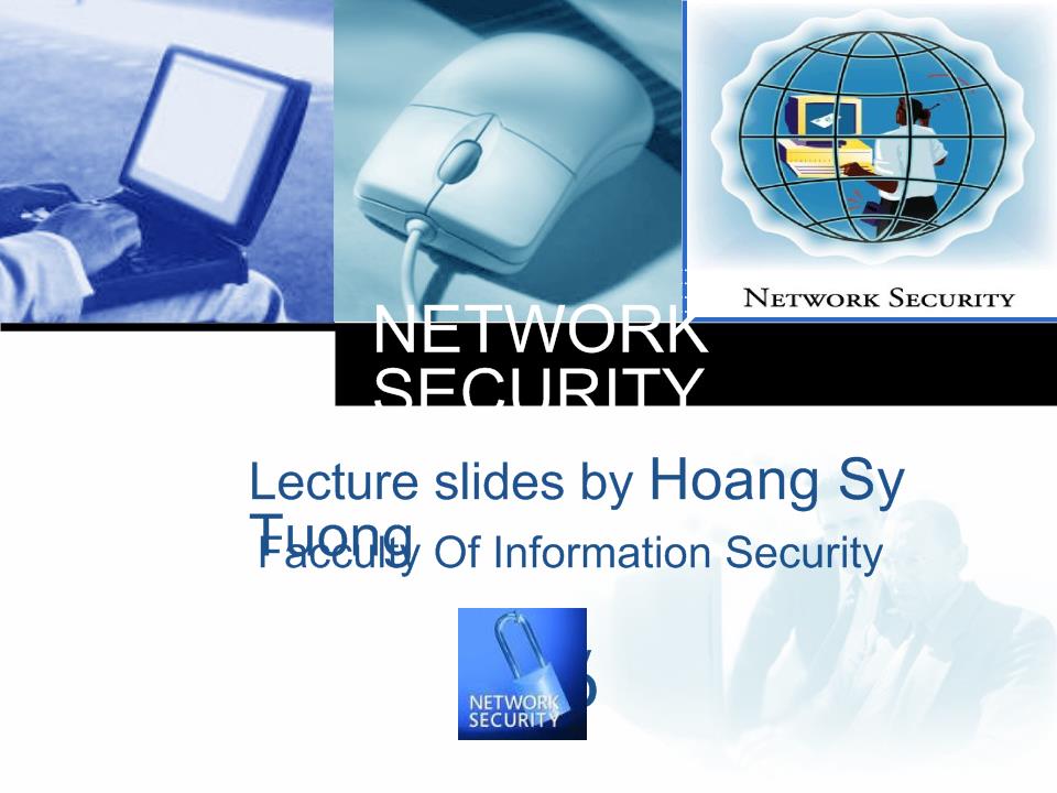 Network Security - Chương 1: Tổng quan về an toàn mạng trang 1