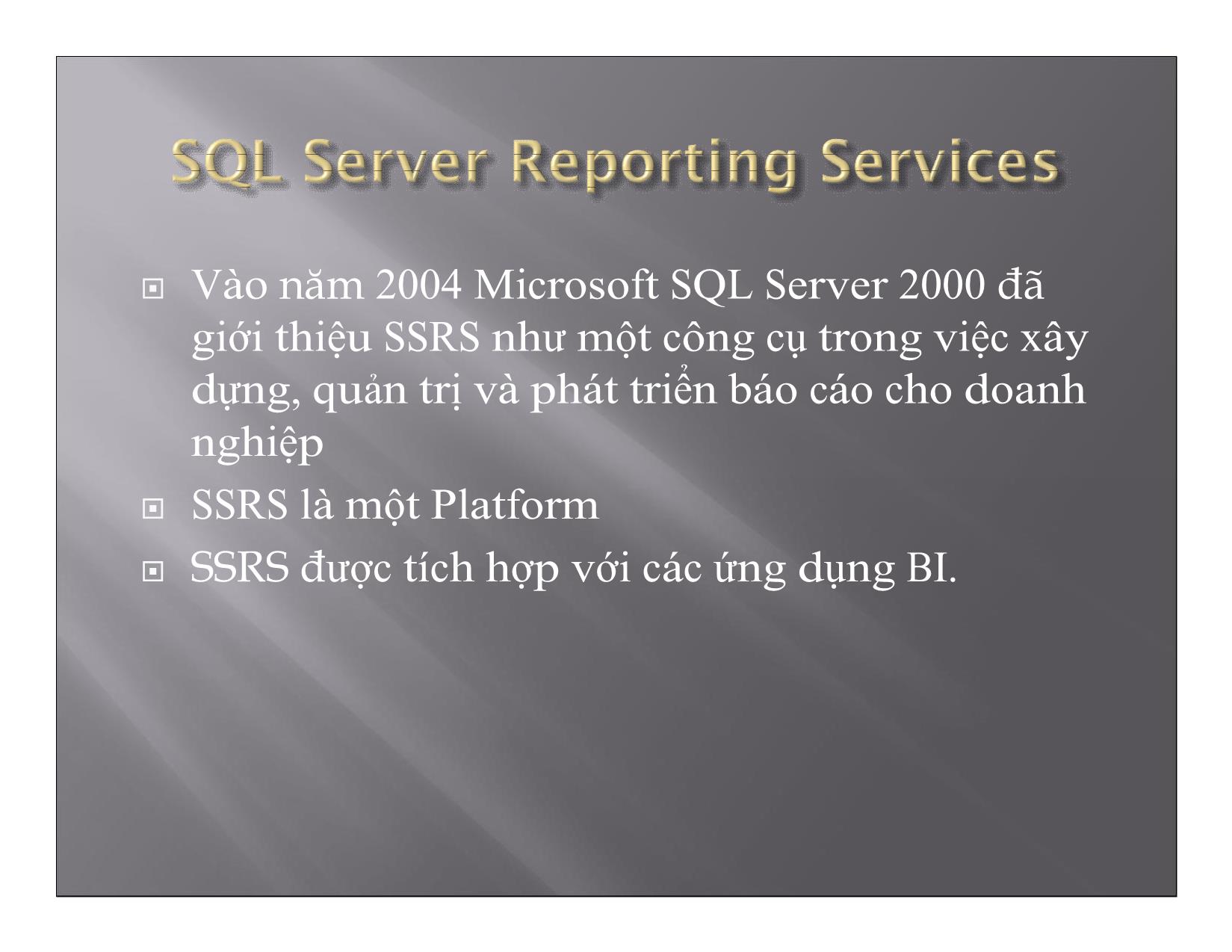 SQL Server Reporting Services trang 4