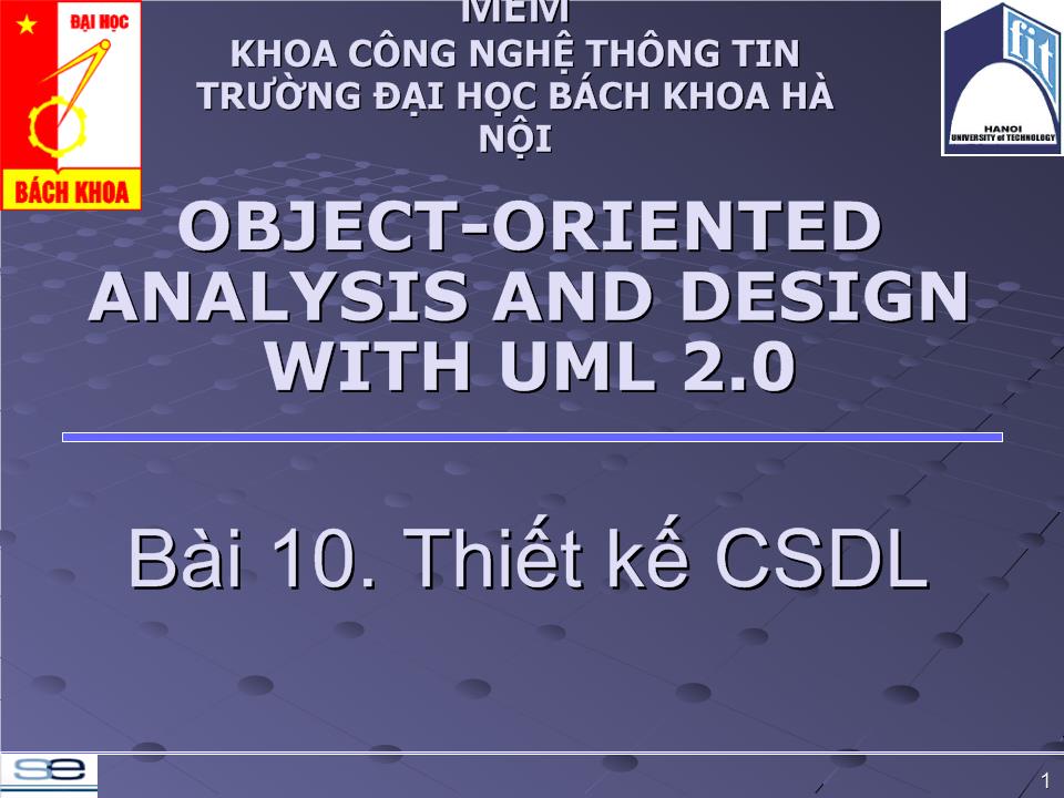 Bài giảng Công nghệ phần mềm - Bài 10: Thiết kế CSDL trang 1