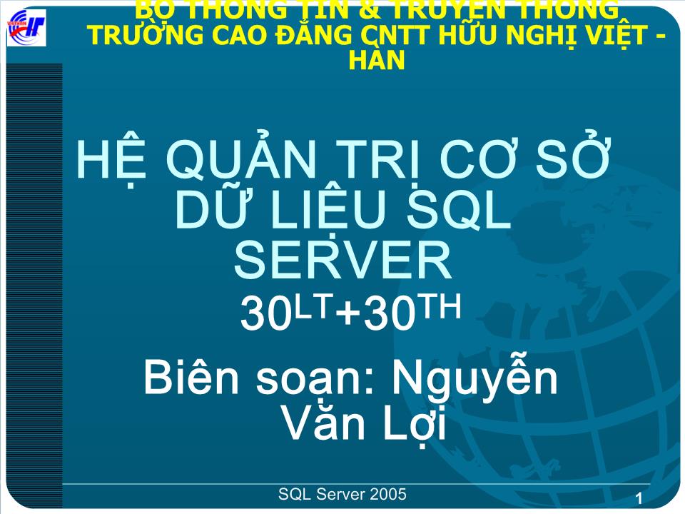 Bài giảng Hệ quản trị cơ sở dữ liệu SQL Server trang 1