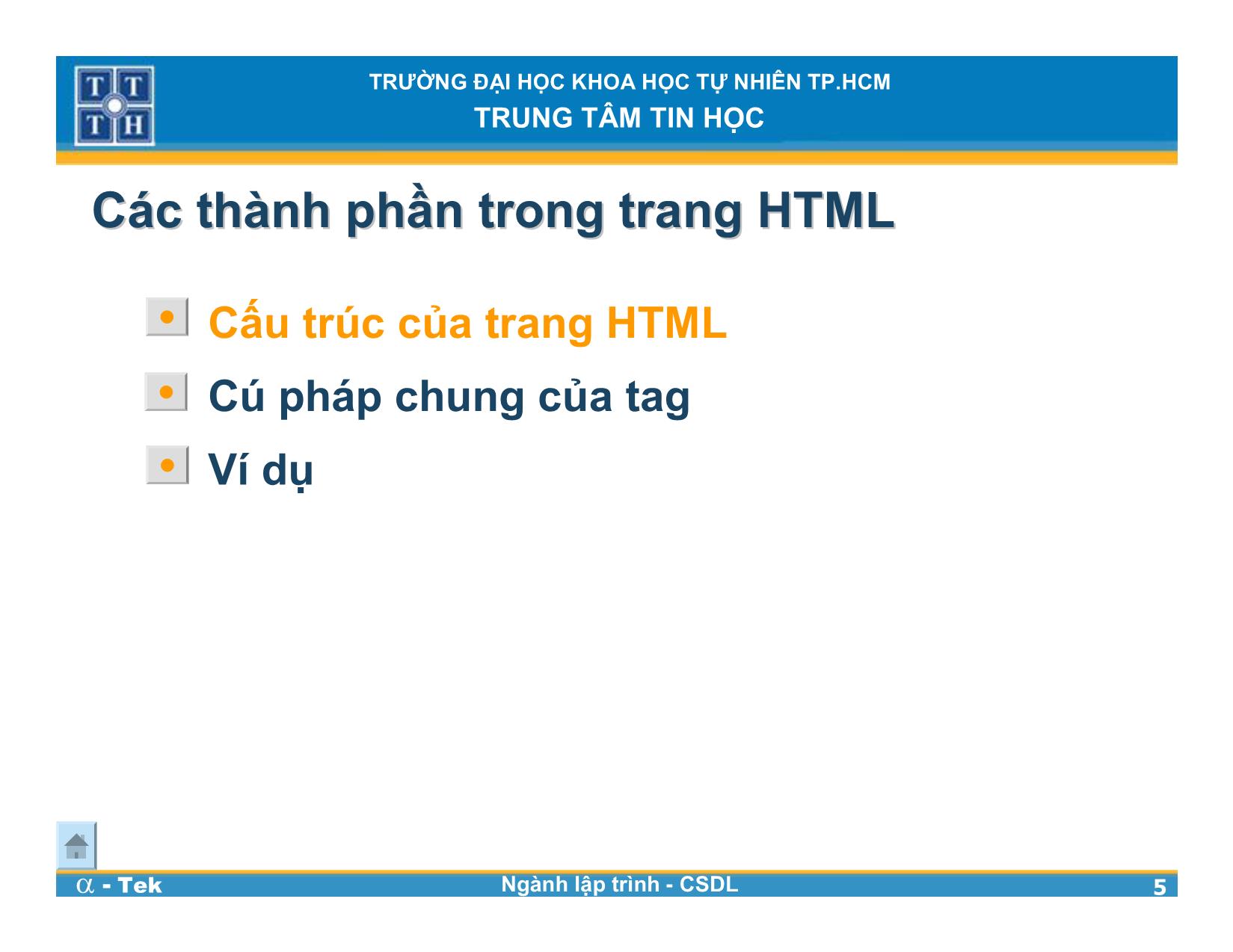 Bài giảng Lập trình Web - Bài 2: Ngôn ngữ HTML trang 5