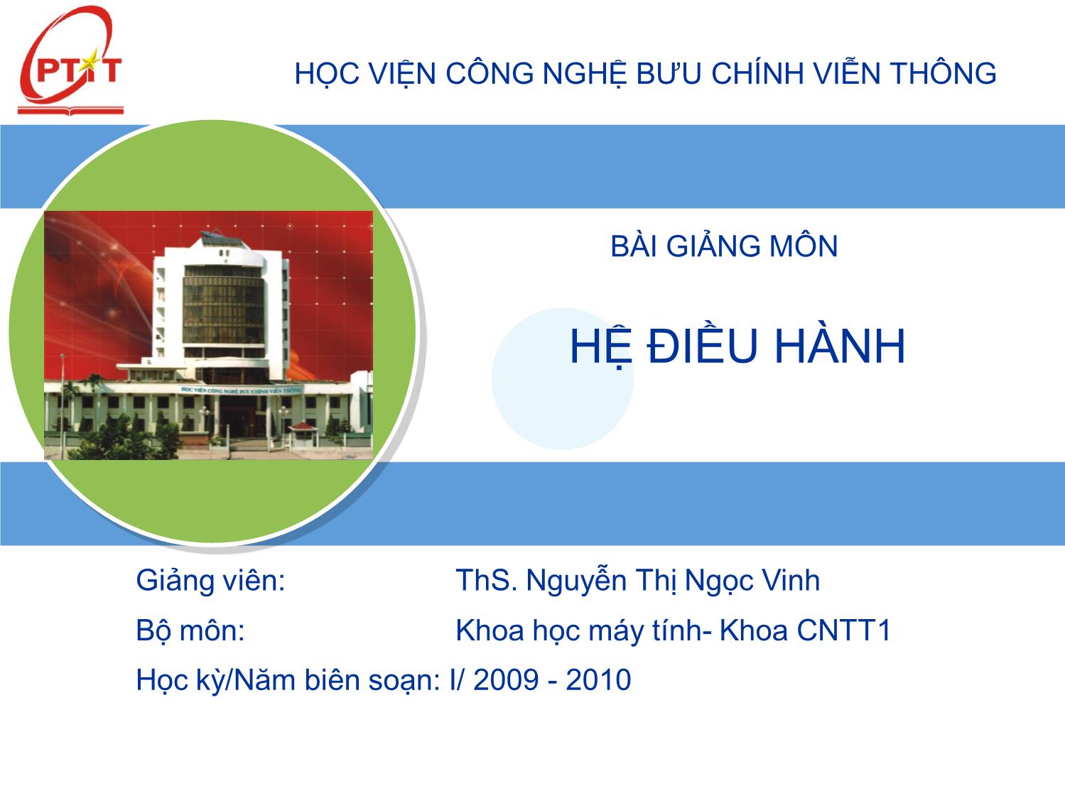 Bài giảng môn Hệ điều hành - Chương 4: Quản lý tiến trình trang 1