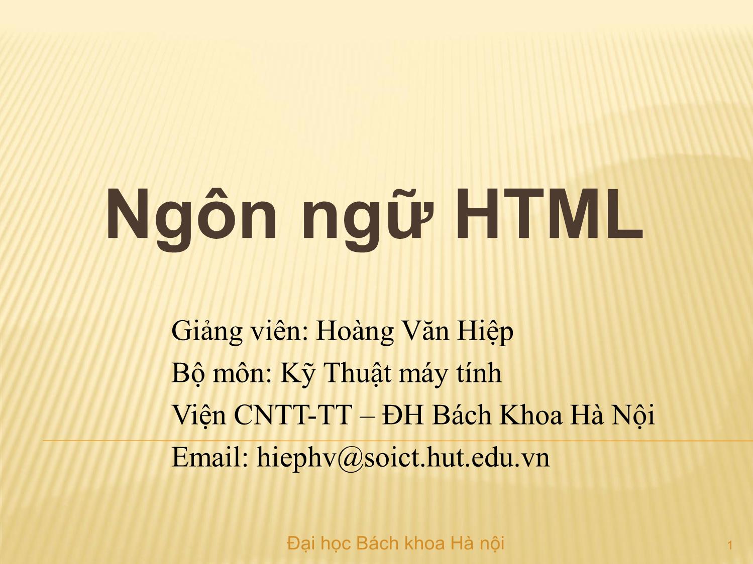 Bài giảng Ngôn ngữ HTML trang 1