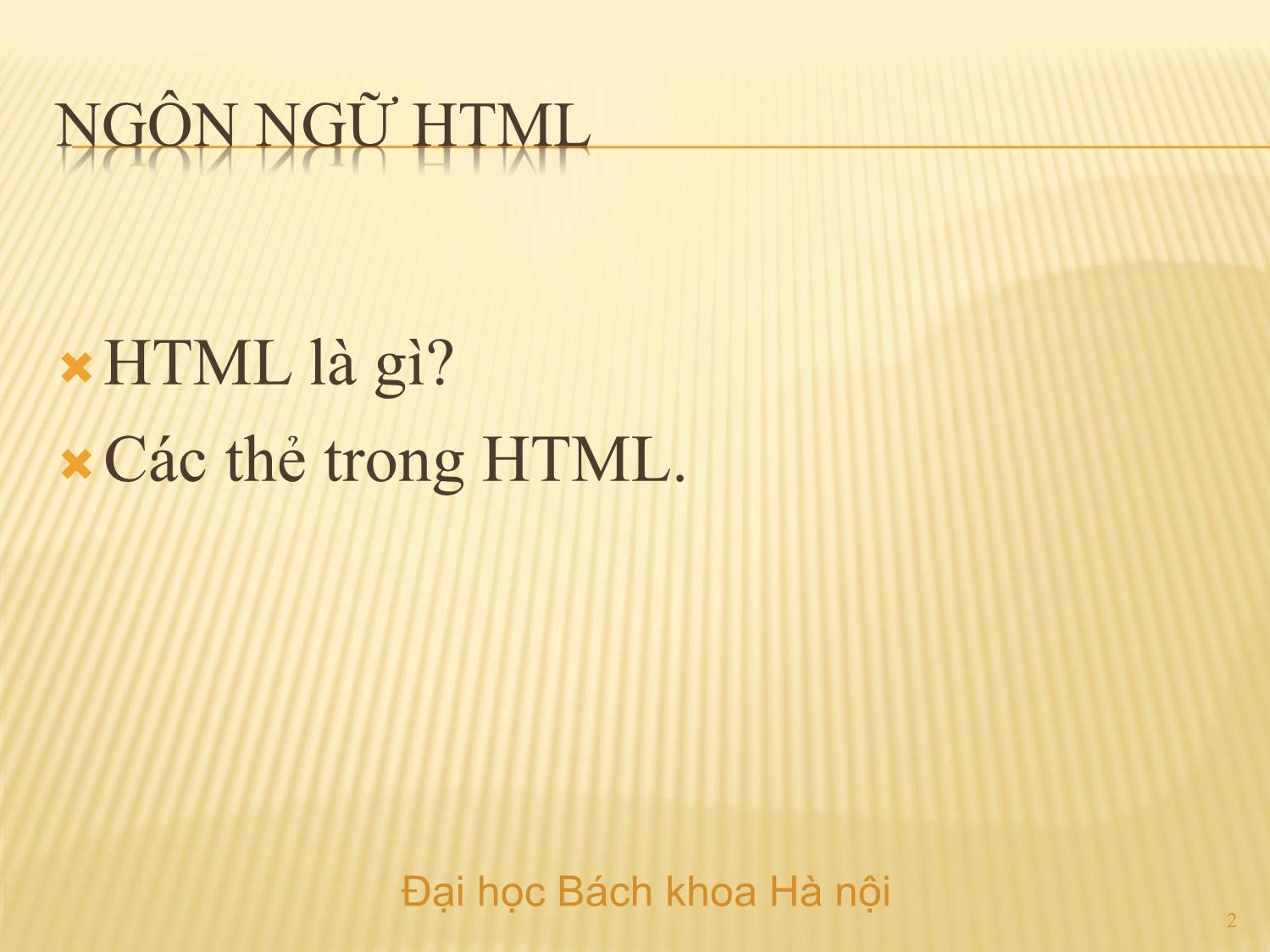Bài giảng Ngôn ngữ HTML trang 2