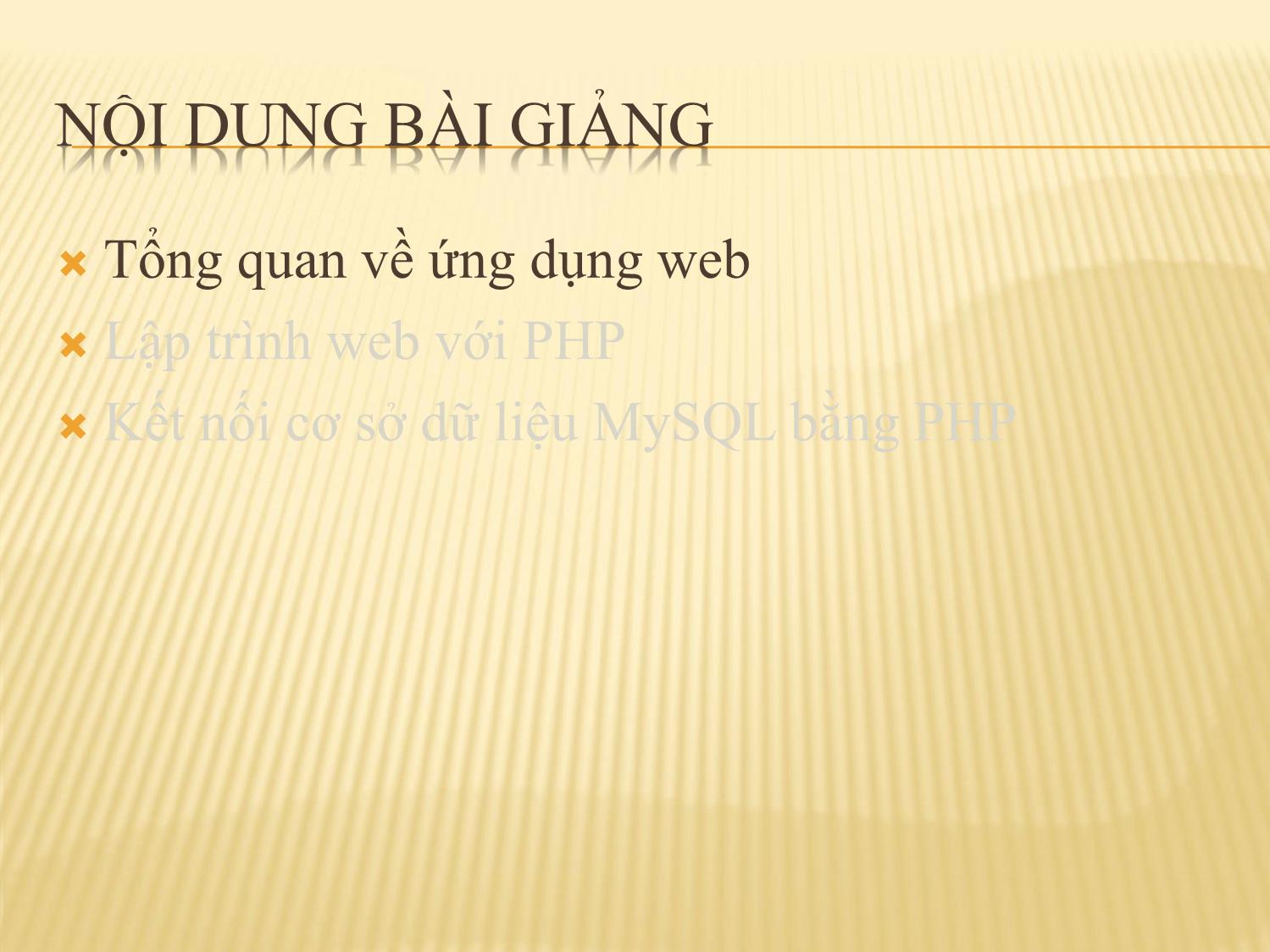 Bài giảng Ngôn ngữ PHP trang 3