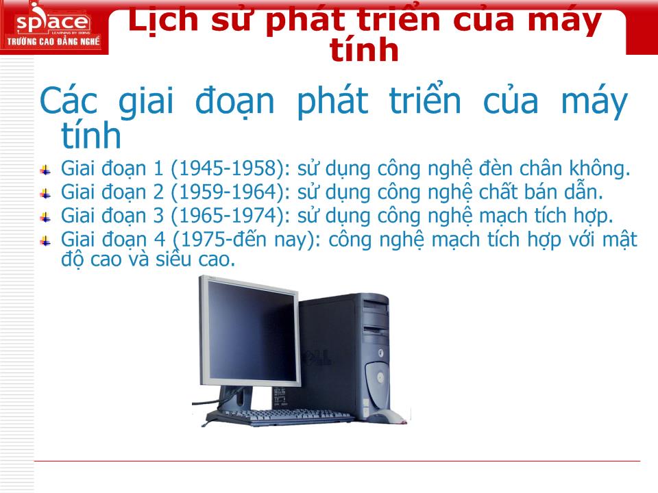 Bài giảng Phần cứng máy tính - Bài 1: Tổng quan phần cứng máy tính trang 5