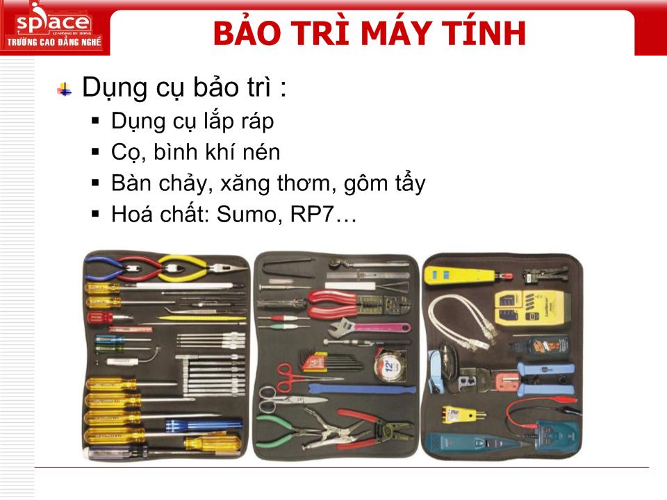 Bài giảng Phần cứng máy tính - Bài 11: Bảo trì và nâng cấp trang 5