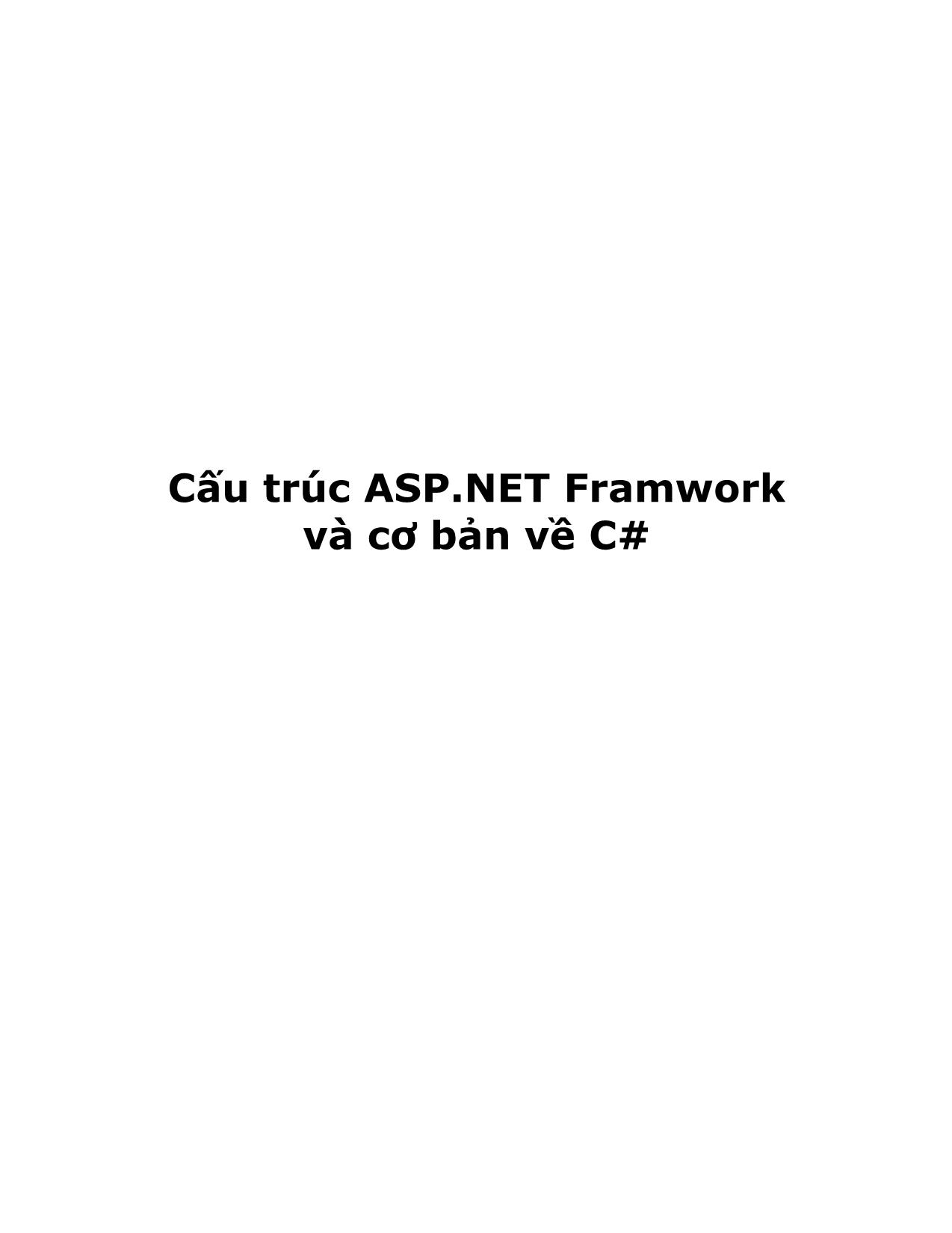Cấu trúc ASP.NET Framwork và cơ bản về C# trang 1