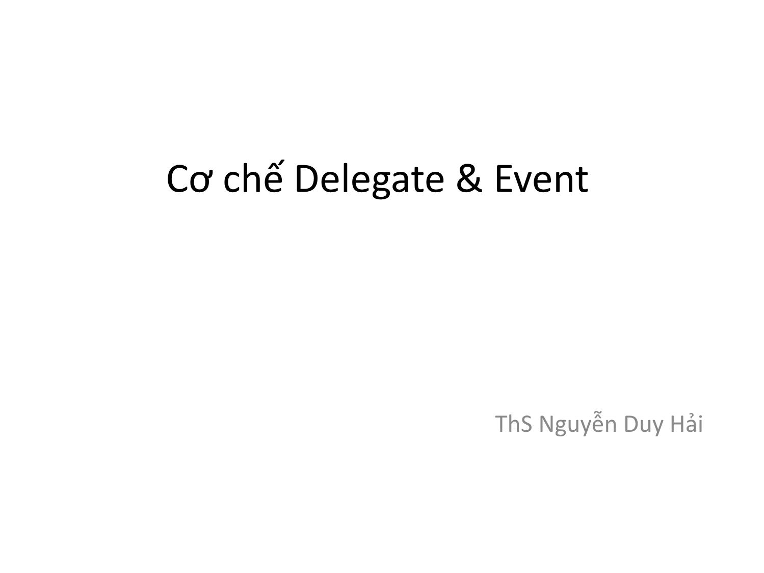 Cơ chế Delegate & Event trang 1