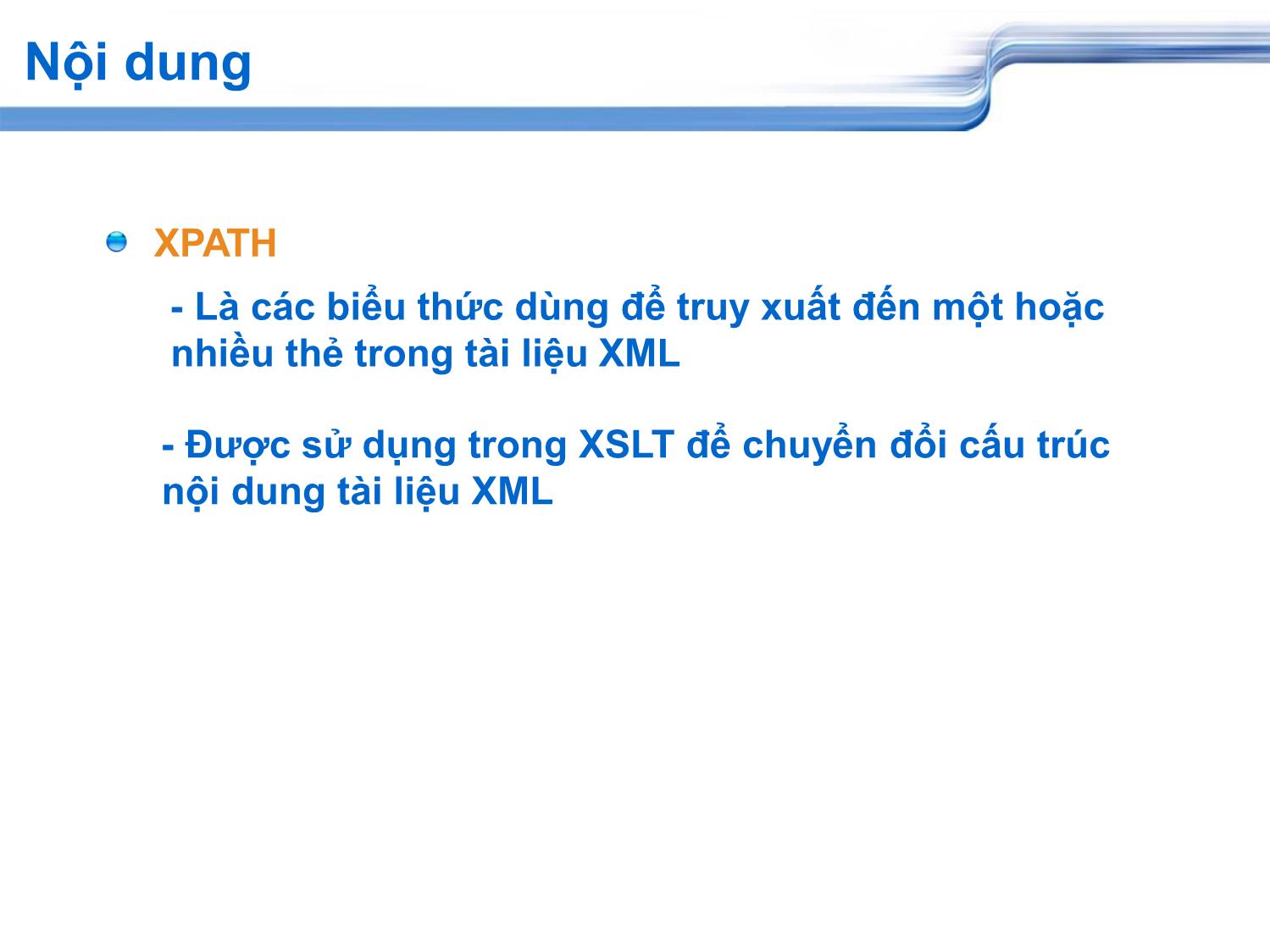 Công nghệ XML và ứng dụng XPATH & XSLT trang 3