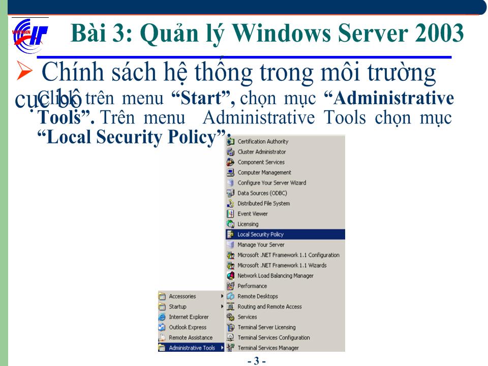 Hệ điều hành Windows Sever 2003 - Bài 3: Quản lý Windows Server 2003 trang 4