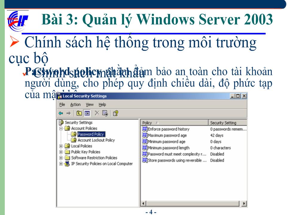 Hệ điều hành Windows Sever 2003 - Bài 3: Quản lý Windows Server 2003 trang 5