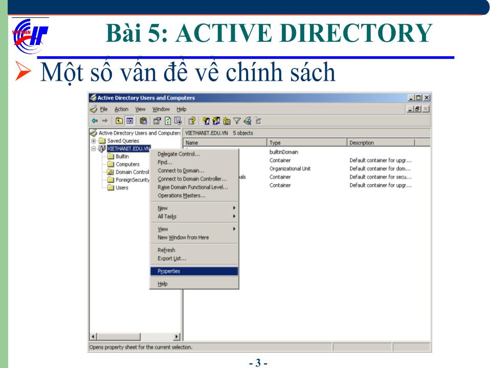 Hệ điều hành Windows Sever 2003 - Bài 5: Active Directory (tiếp) trang 4