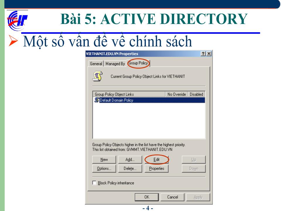Hệ điều hành Windows Sever 2003 - Bài 5: Active Directory (tiếp) trang 5