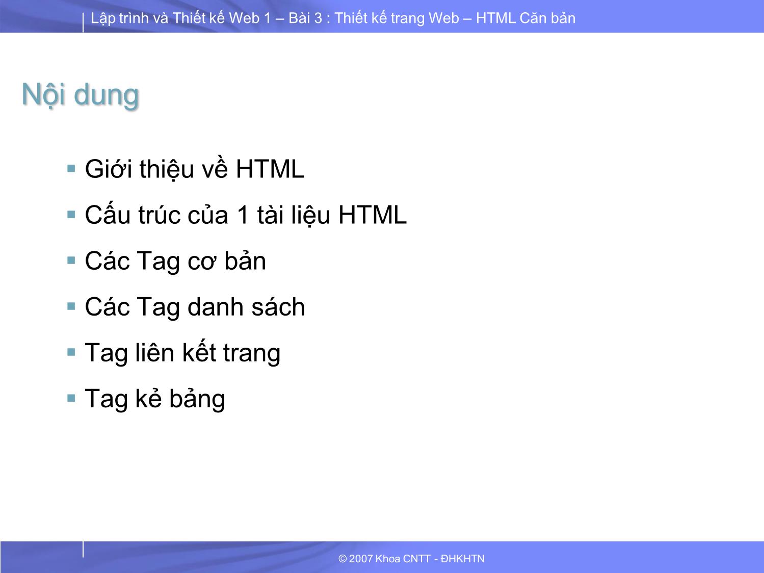 Lập trình và thiết kế Web 1 - Bài 3: Thiết kế trang Web HTML căn bản trang 2