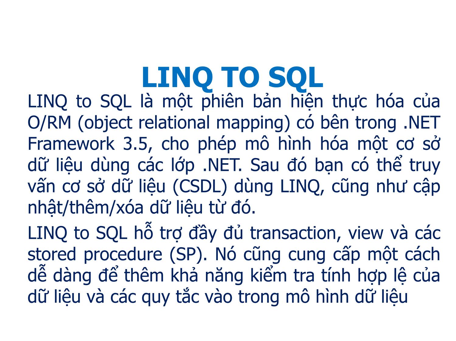 LINQ (Language - Integrated Query) trang 4