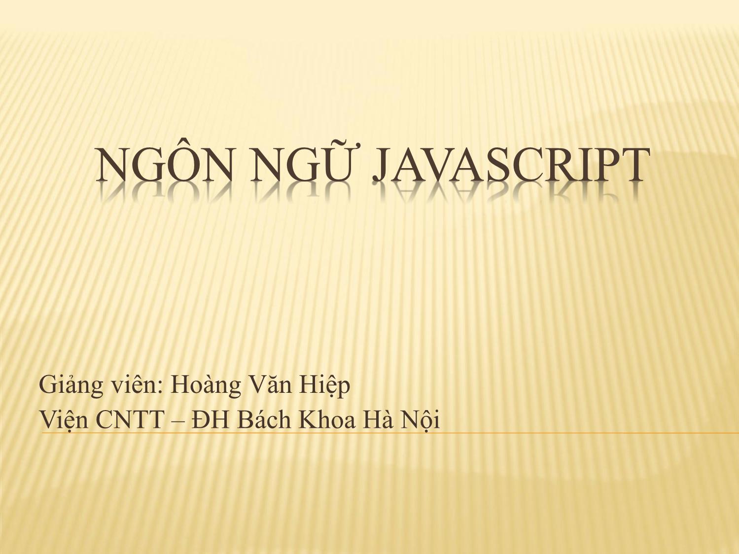 Ngôn ngữ JavaScript trang 1