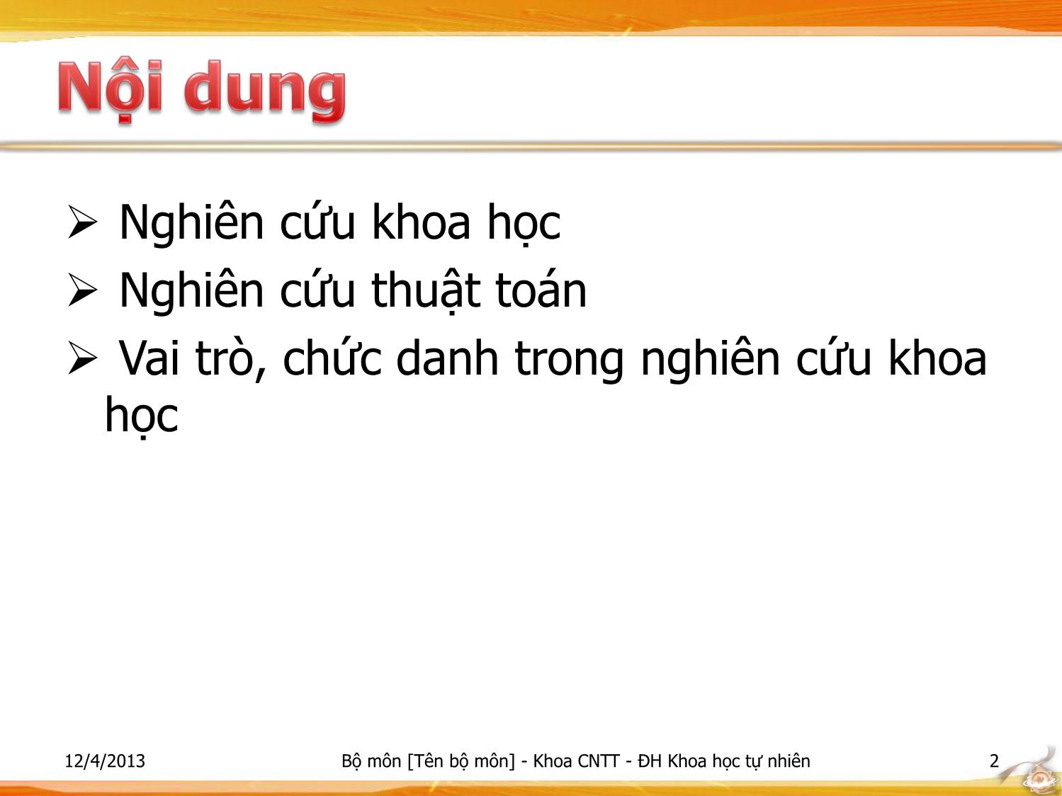 Nhập môn Công nghệ thông tin 1 - Xây dựng, phát triển và đánh giá thuật toán trang 2