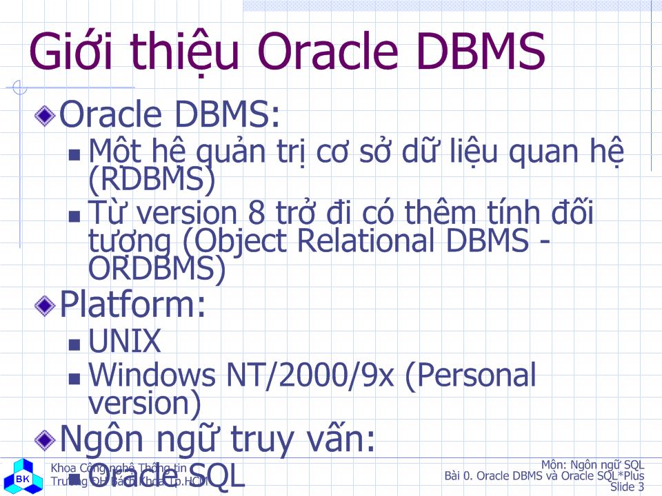 Thực hành SQL - Bài 0: Oracle DBMS và SQL *Plus trang 3