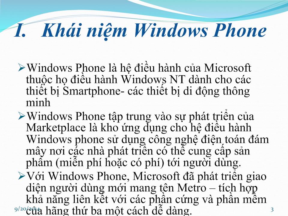 Tìm hiểu về hệ điều hành Windows Phone trang 3