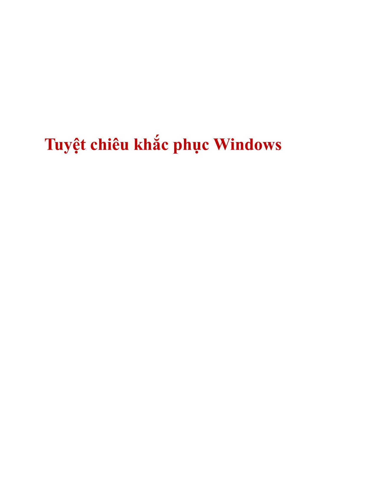 Tuyệt chiêu khắc phục Windows trang 1