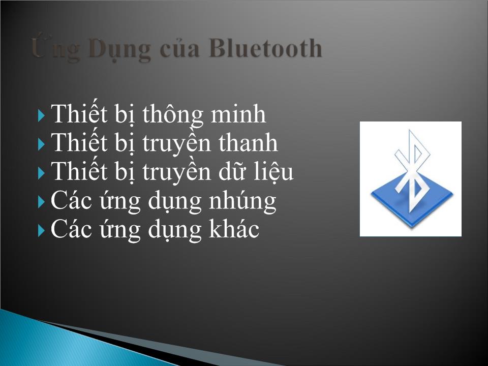 Bài giảng Công nghệ Bluetooth trang 5