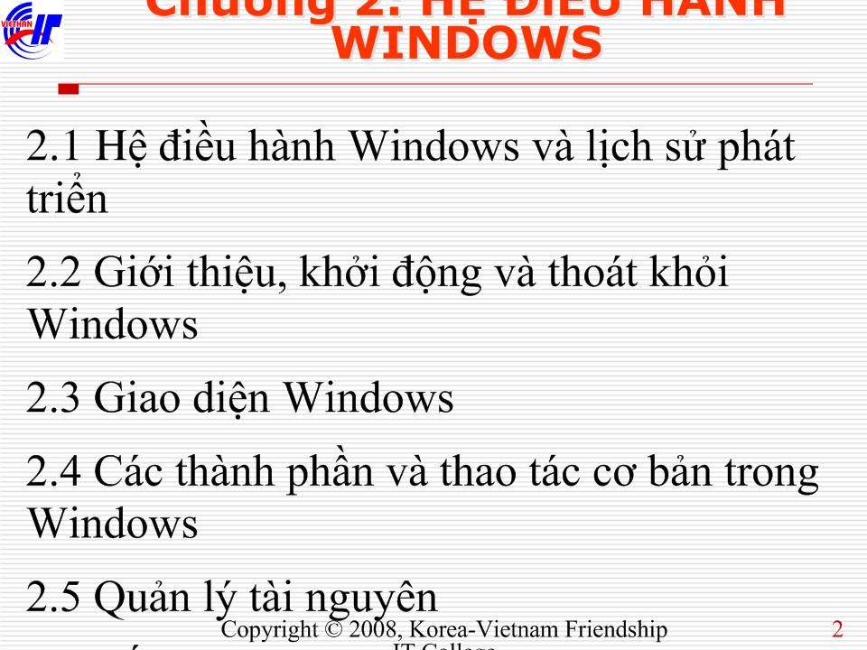 Bài giảng Hệ điều hành - Chương 2: Hệ điều hành Windows trang 2