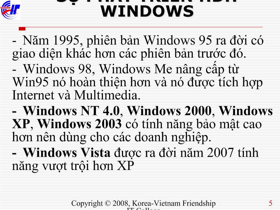 Bài giảng Hệ điều hành - Chương 2: Hệ điều hành Windows trang 5
