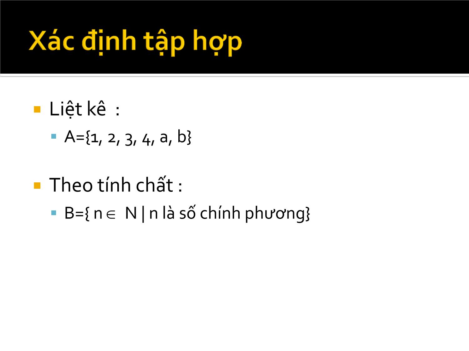 Bài giảng Tập hợp - Ánh xạ trang 5