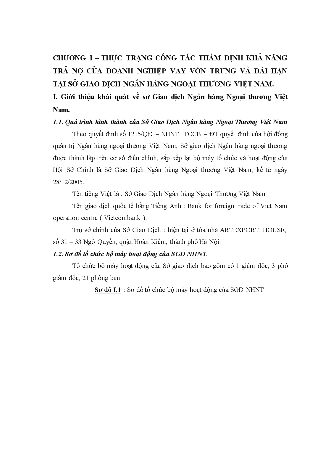Chuyên đề Thực trạng công tác thẩm định khả năng trả nợ của khách hàng vay vốn trung và dài hạn tại sở giao dịch ngân hàng ngoại thương Việt Nam trang 5