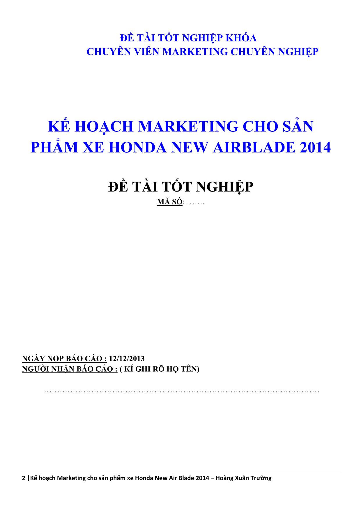 Đề tài Kế hoạch Marketing cho sản phẩm xe Honda New Air Blade 2014 trang 2
