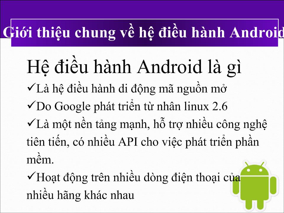 Đồ án Tìm hiểu về hệ điều hành Android (Slide) trang 3