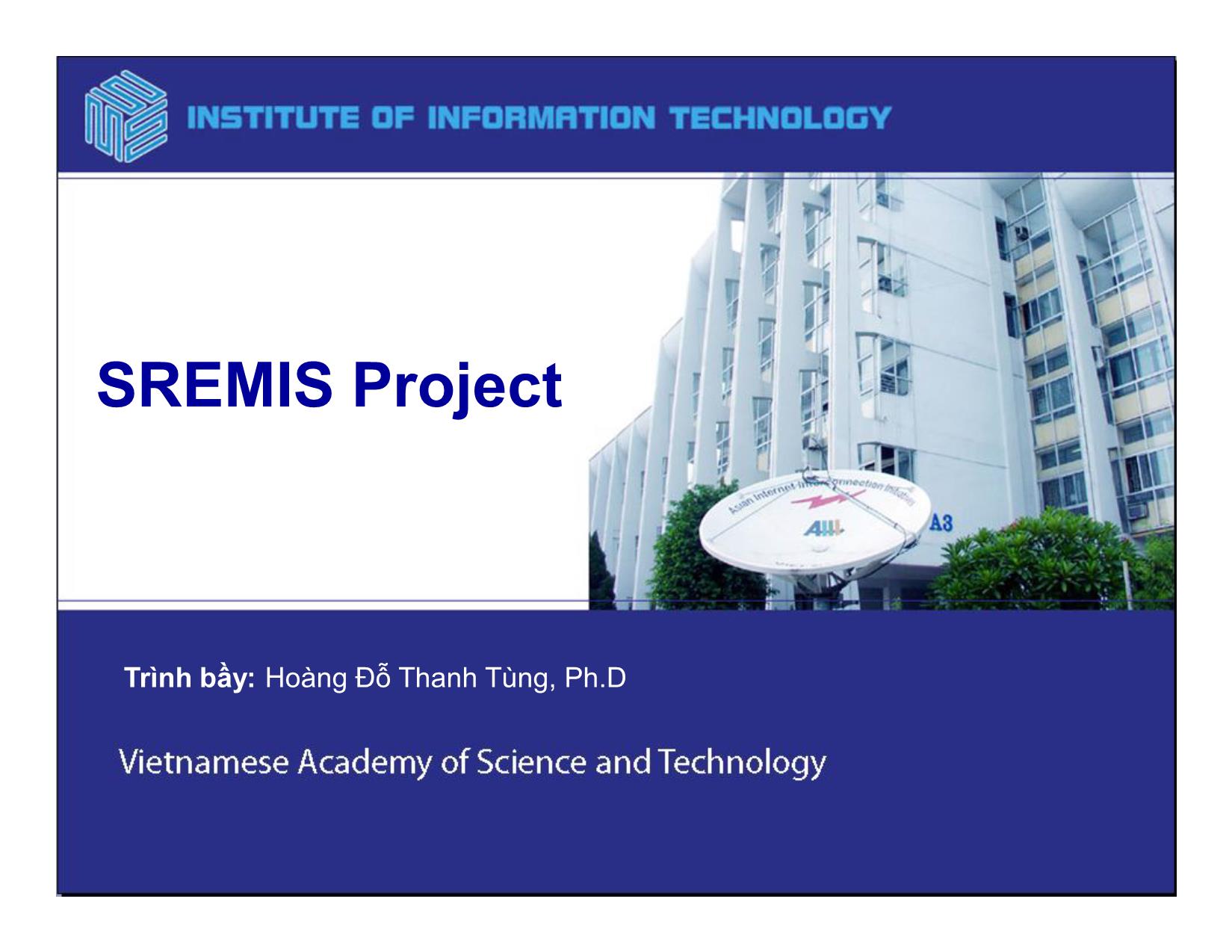 Dự án hệ thống SREMIS trang 1