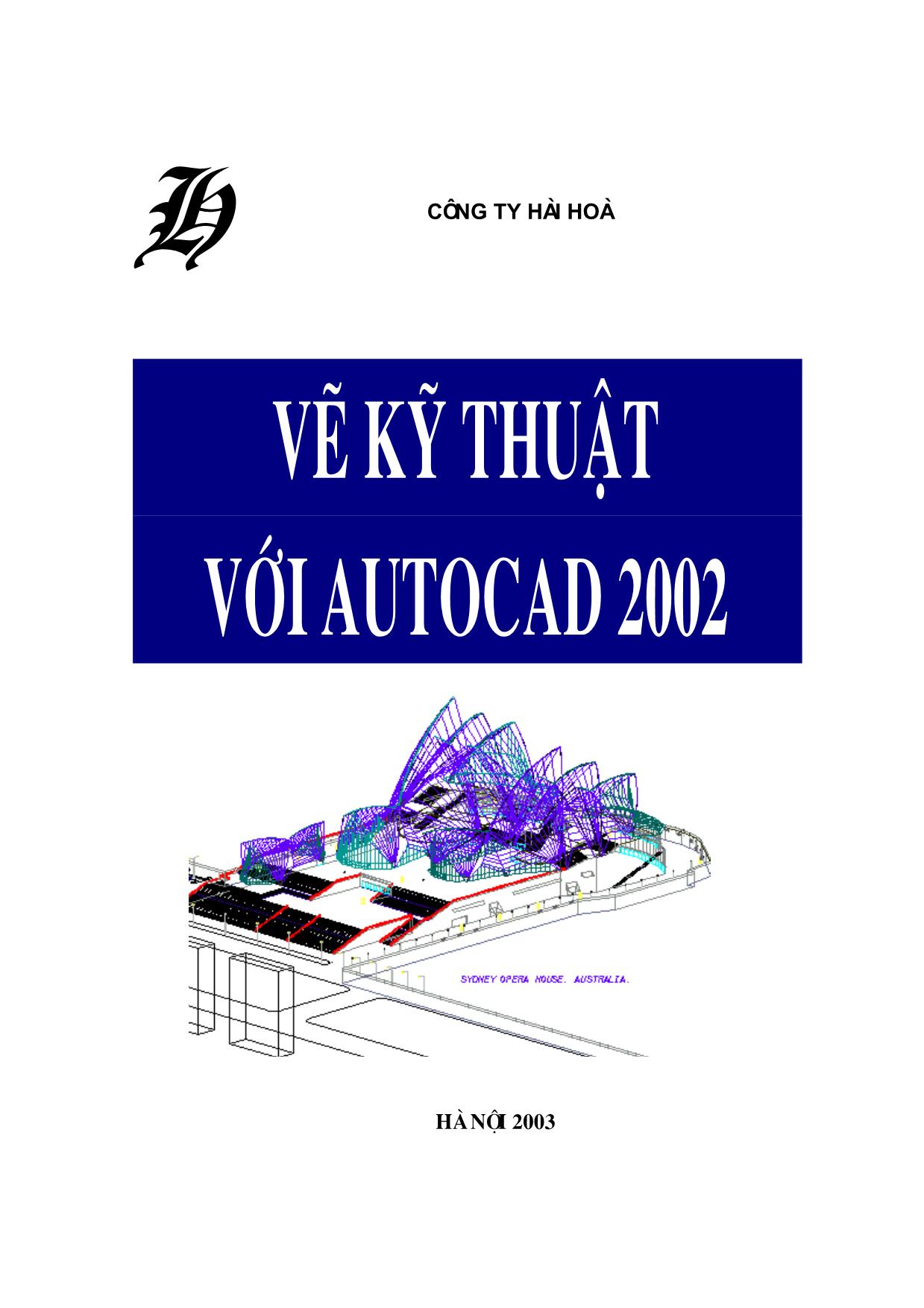 Giáo trình Vẽ kỹ thuật với AutoCAD 2002 trang 1