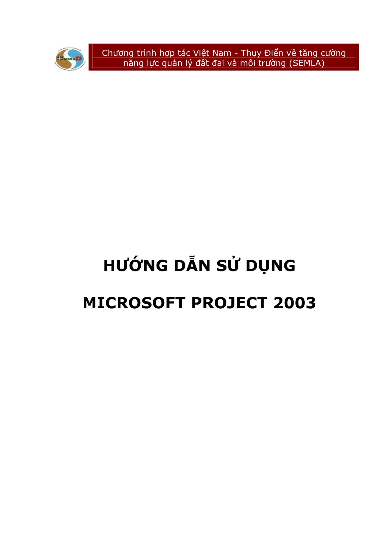 Hướng dẫn sử dụng microsoft project 2003 trang 1