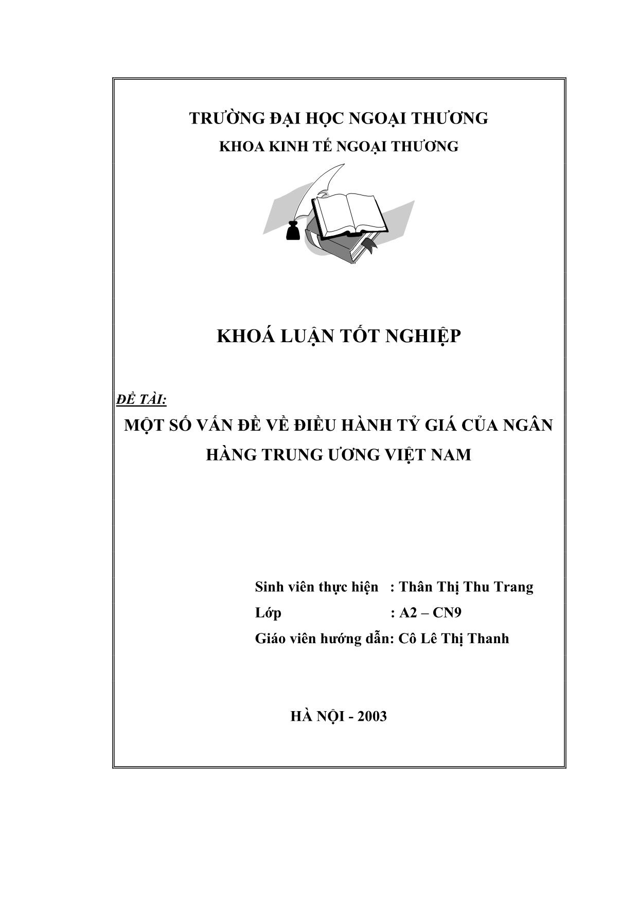 Khóa luận Một số vấn đề về điều hành tỷ giá của ngân hàng Trung Ương Việt Nam trang 1