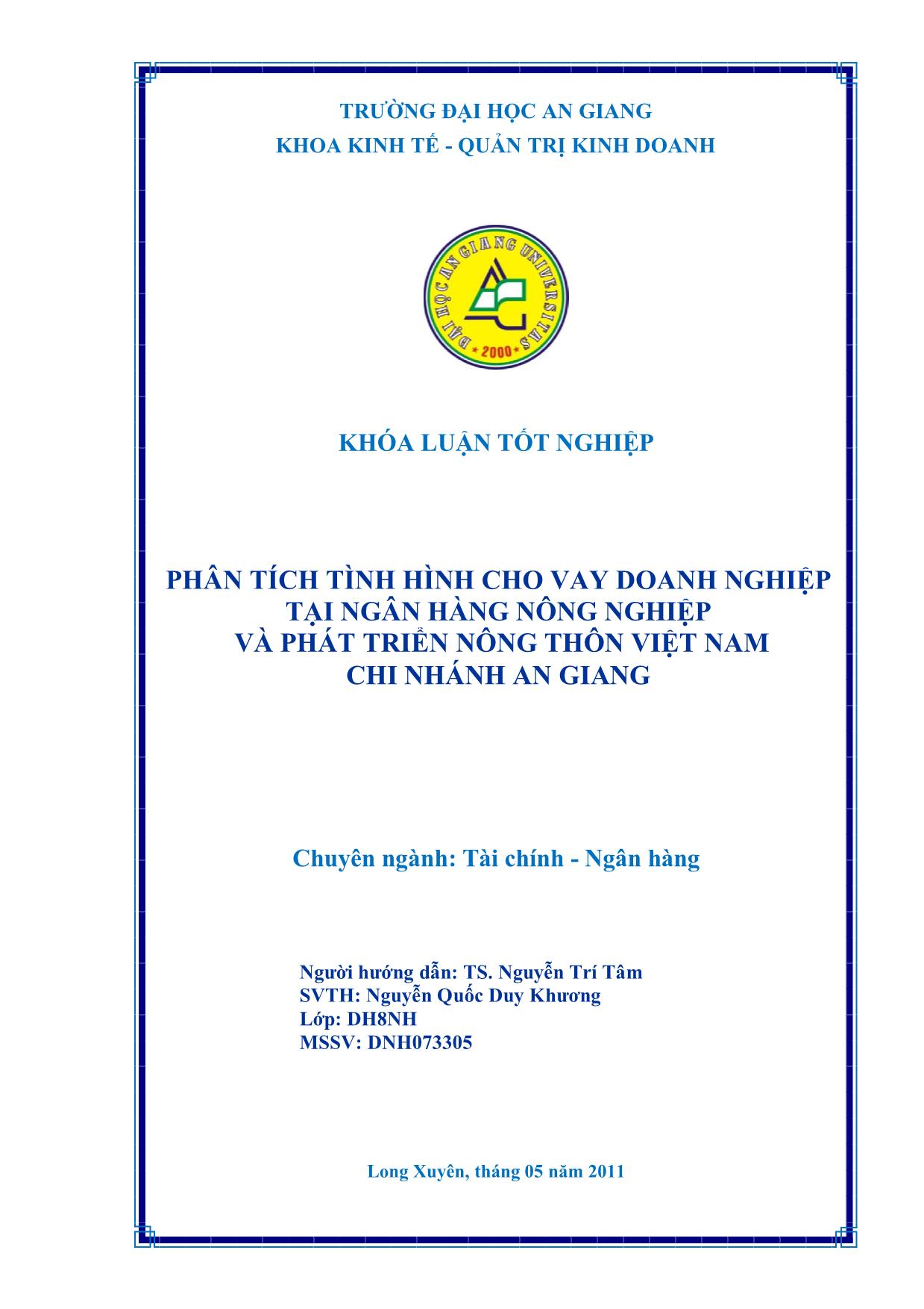 Khóa luận Phân tích tình hình cho vay doanh nghiệp tại ngân hàng nông nghiệp và phát triển nông thôn Việt Nam chi nhánh An Giang trang 2