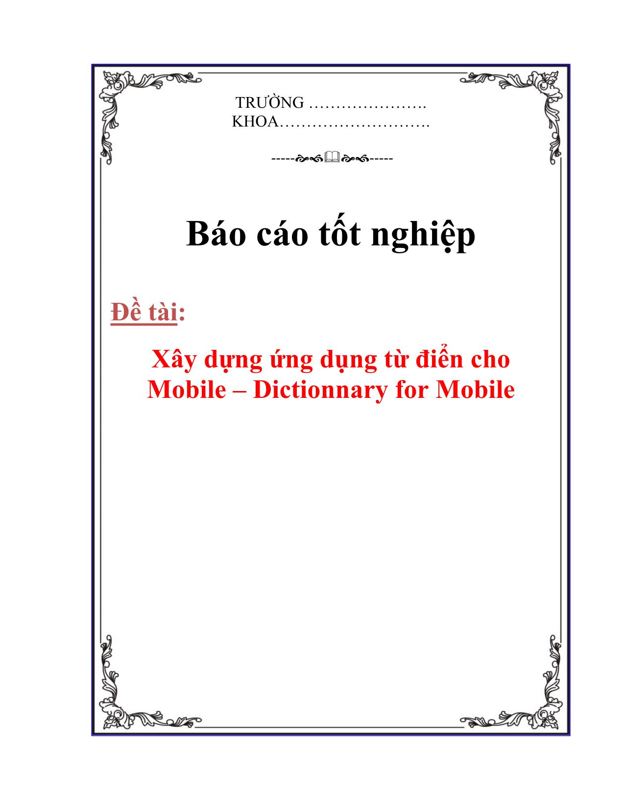 Khóa luận Xây dựng ứng dụng từ điển cho Mobile – Dictionnary for Mobile trang 1