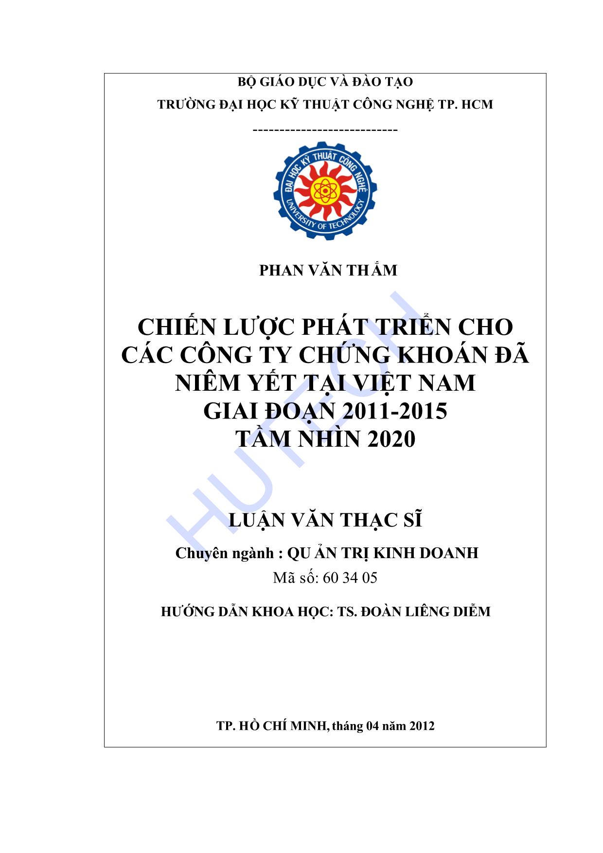 Luận văn Chiến lược phát triển cho các công ty chứng khoán đã niêm yết tại Việt Nam giai đoạn 2011-2015 tầm nhìn 2020 trang 2