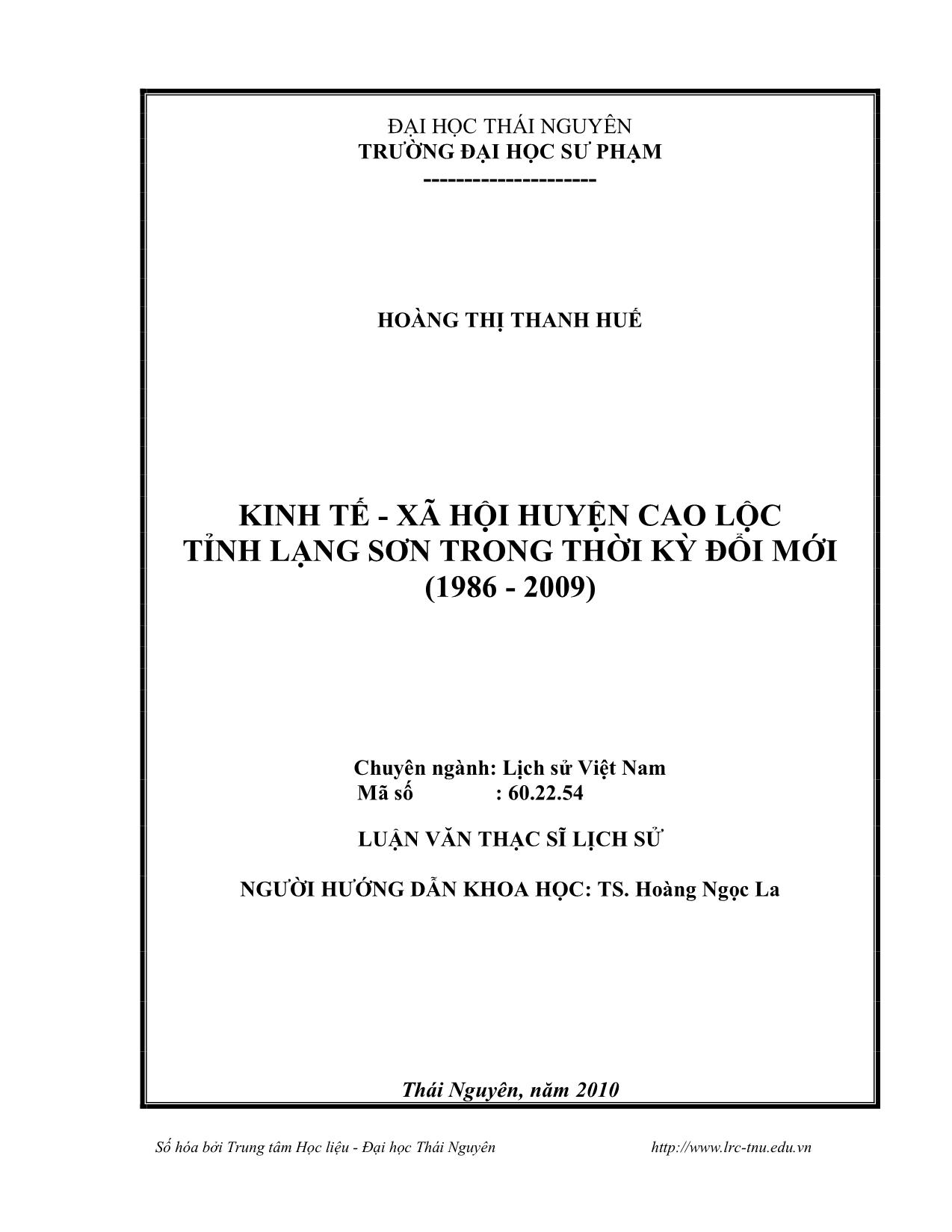 Luận văn Kinh tế - Xã hội huyện Cao Lộc, tỉnh Lạng Sơn trong thời kỳ đổi mới (1986-2009) trang 2