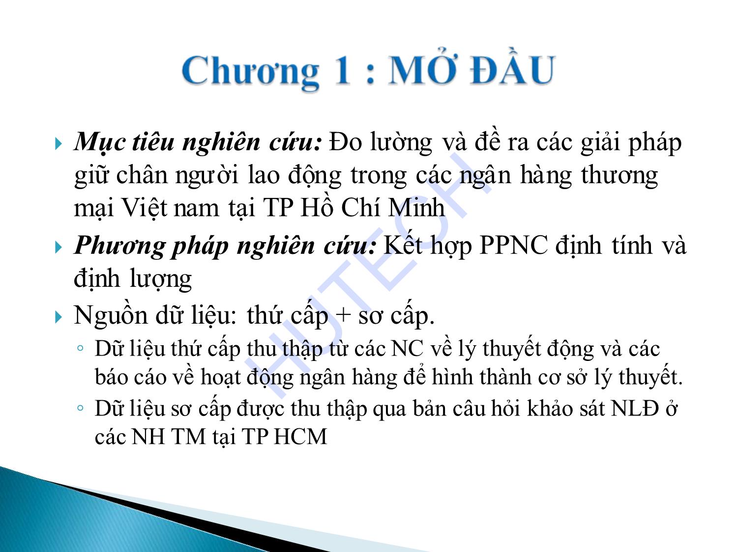 Luận văn Nâng cao sự gắn bó của người lao động làm việc trong hệ thống ngân hàng thương mại tại Thành phố Hồ Chí Minh trang 4