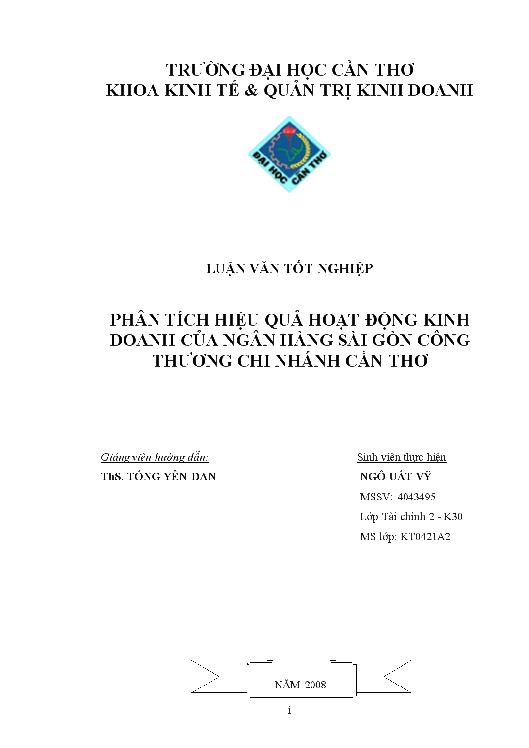 Luận văn Phân tích hiệu quả hoạt động kinh doanh của ngân hàng Sài Gòn công thương chi nhánh Cần Thơ trang 1