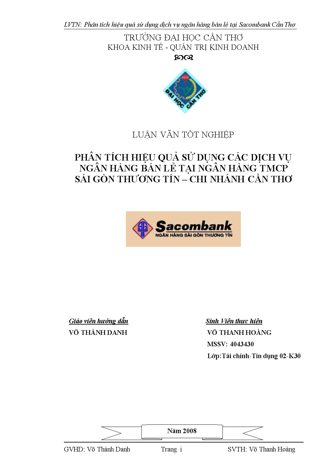 Luận văn Phân tích hiệu quả sử dụng các dịch vụ ngân hàng bán lẻ tại ngân hàng TMCP Sài Gòn Thương Tín chi nhánh Cần Thơ trang 1