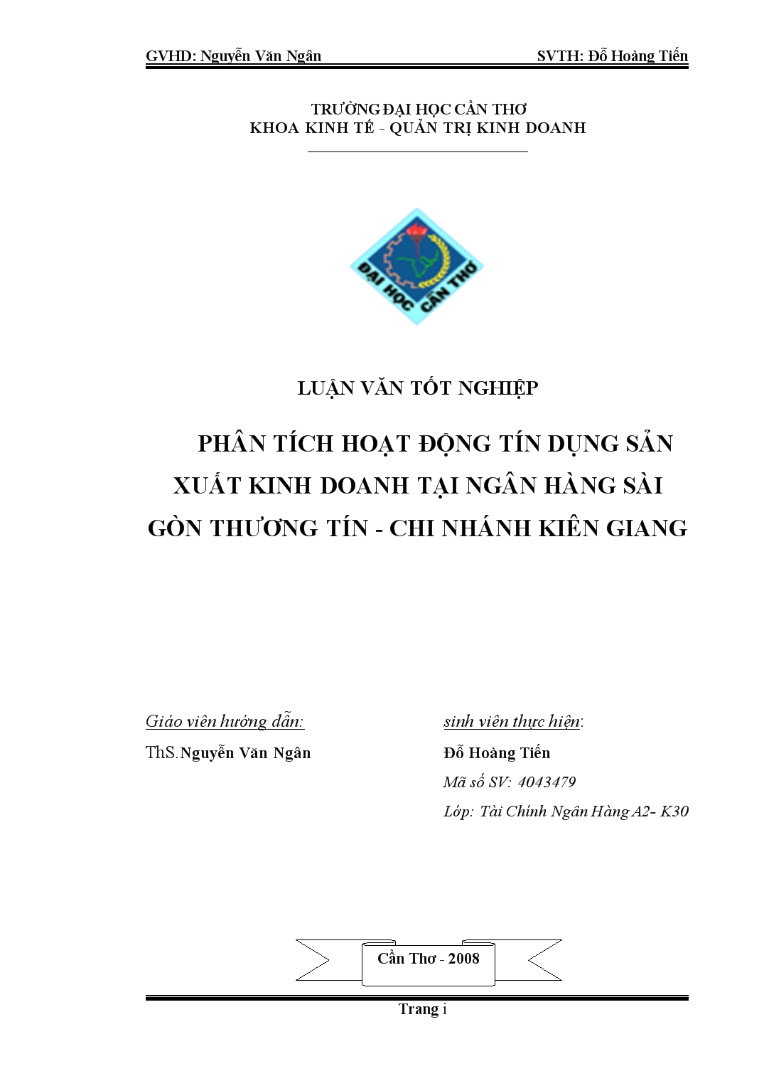 Luận văn Phân tích hoạt động tín dụng sản xuất kinh doanh tại ngân hàng Sài Gòn thương tín chi nhánh Kiên Giang trang 1