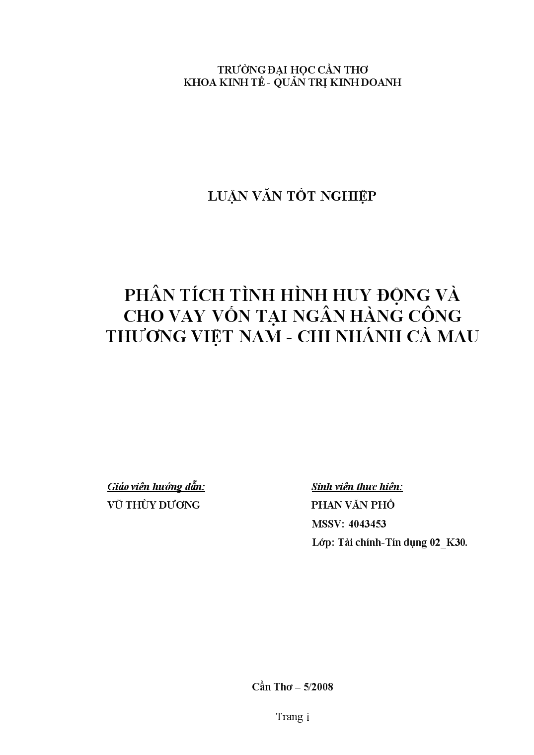 Luận văn Phân tích tình hình huy động và cho vay vốn tại ngân hàng công thương Việt Nam chi nhánh Cà Mau trang 1
