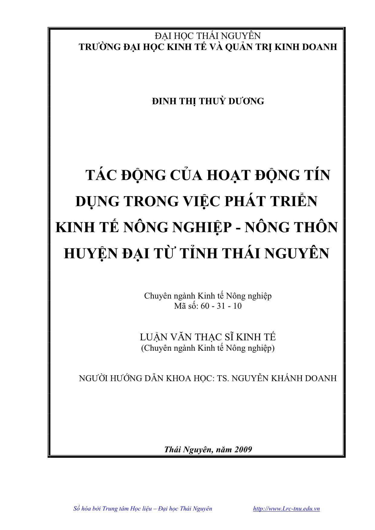 Luận văn Tác động của hoạt động tín dụng trong việc phát triển kinh tế nông nghiệp, nông thôn huyện Đại Từ, tỉnh Thái Nguyên trang 2
