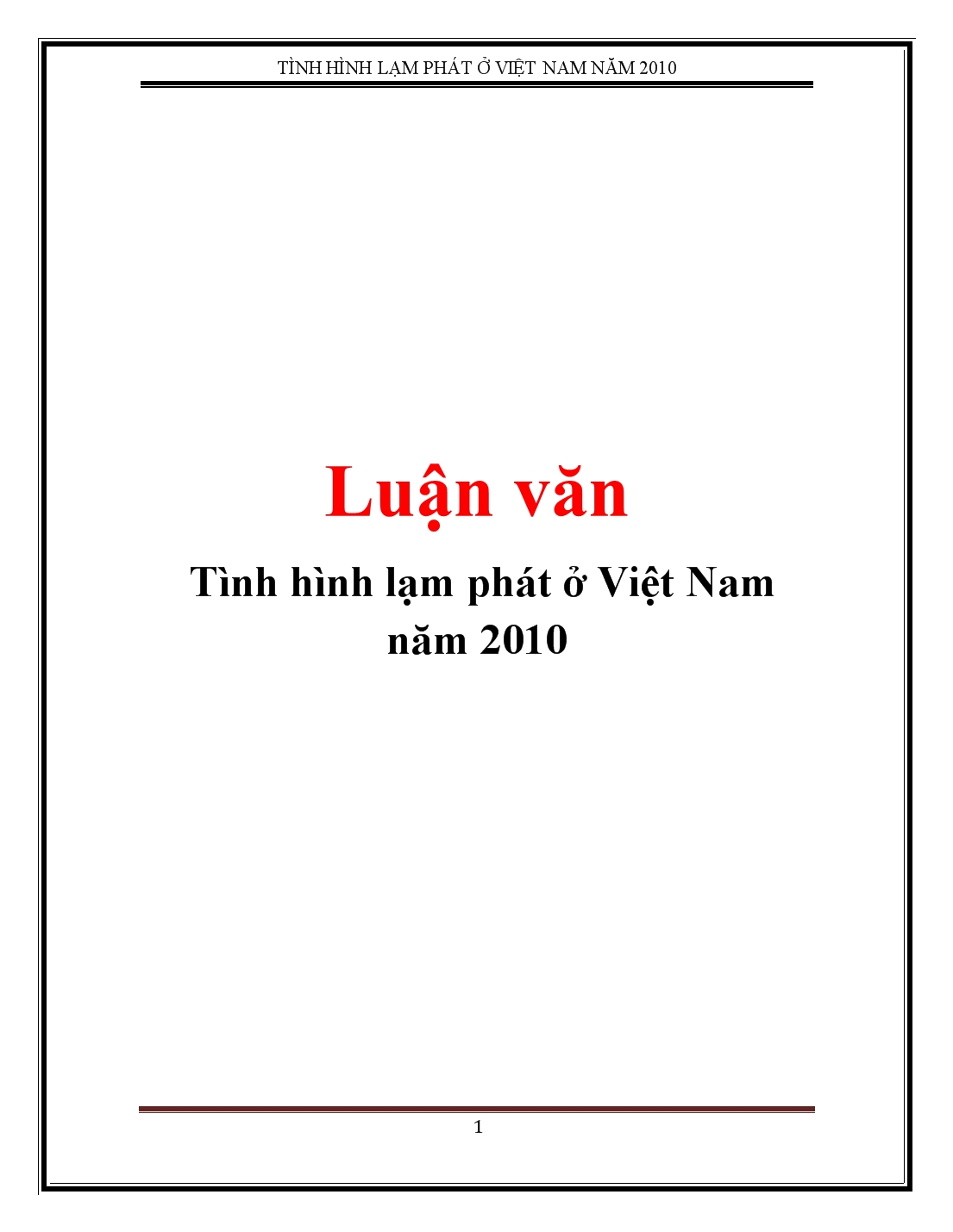 Luận văn Tình hình lạm phát ở Việt Nam năm 2010 trang 1