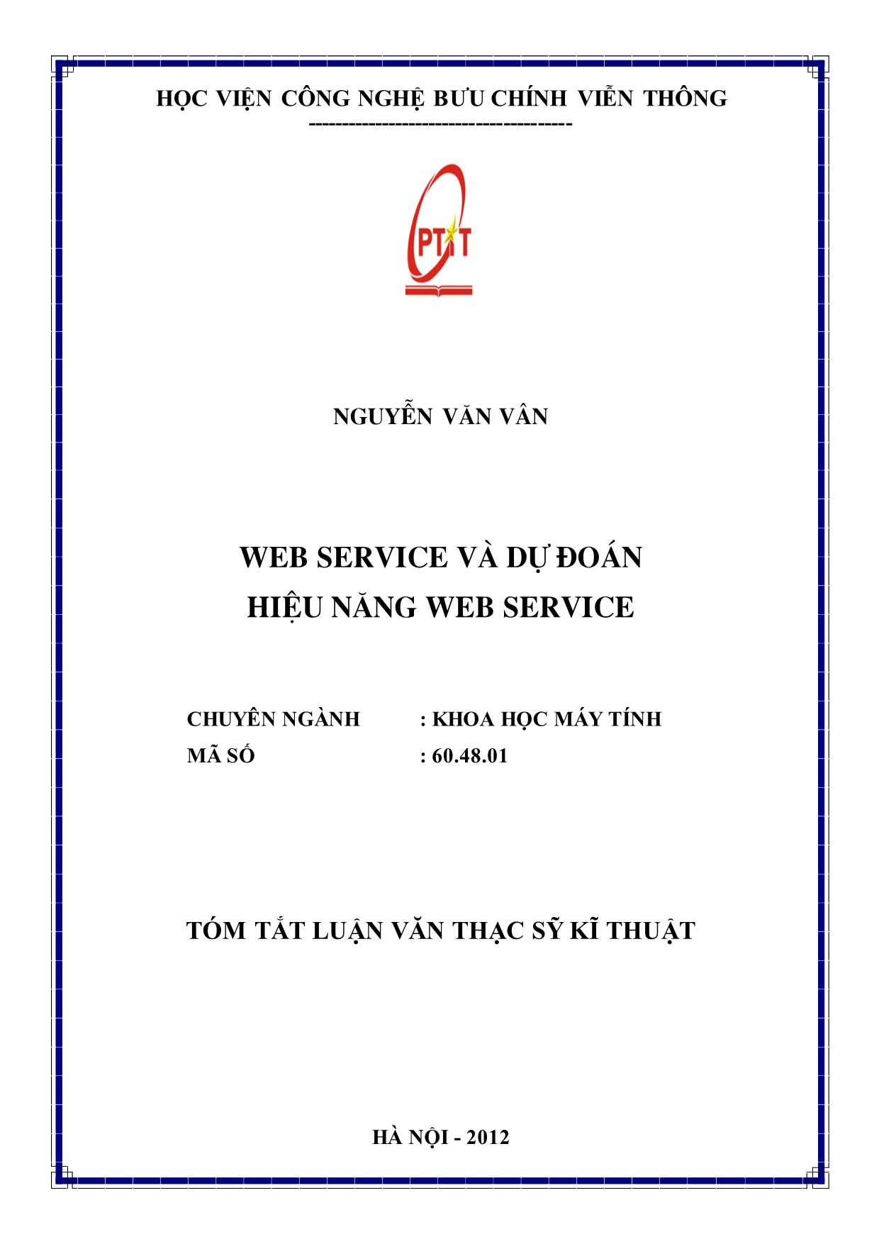 Luận văn Tóm tắt Web Service và dự đoán hiệu năng Web Service trang 1