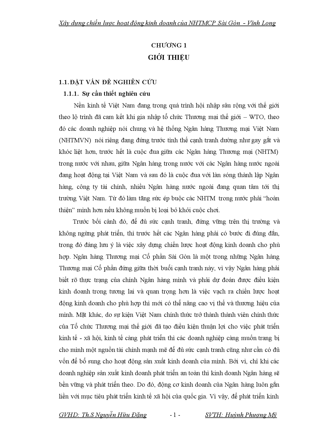 Luận văn Xây dựng chiến lược hoạt động kinh doanh của ngân hàng thương mại cổ phần Sài Gòn chi nhánh Vĩnh Long (SCB Vĩnh Long) trang 5