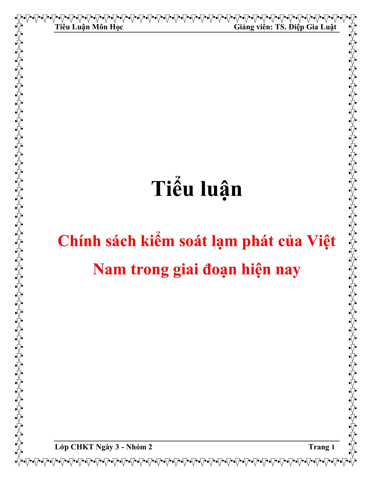 Tiểu luận Chính sách kiểm soát lạm phát của Việt Nam trong giai đoạn hiện nay trang 1